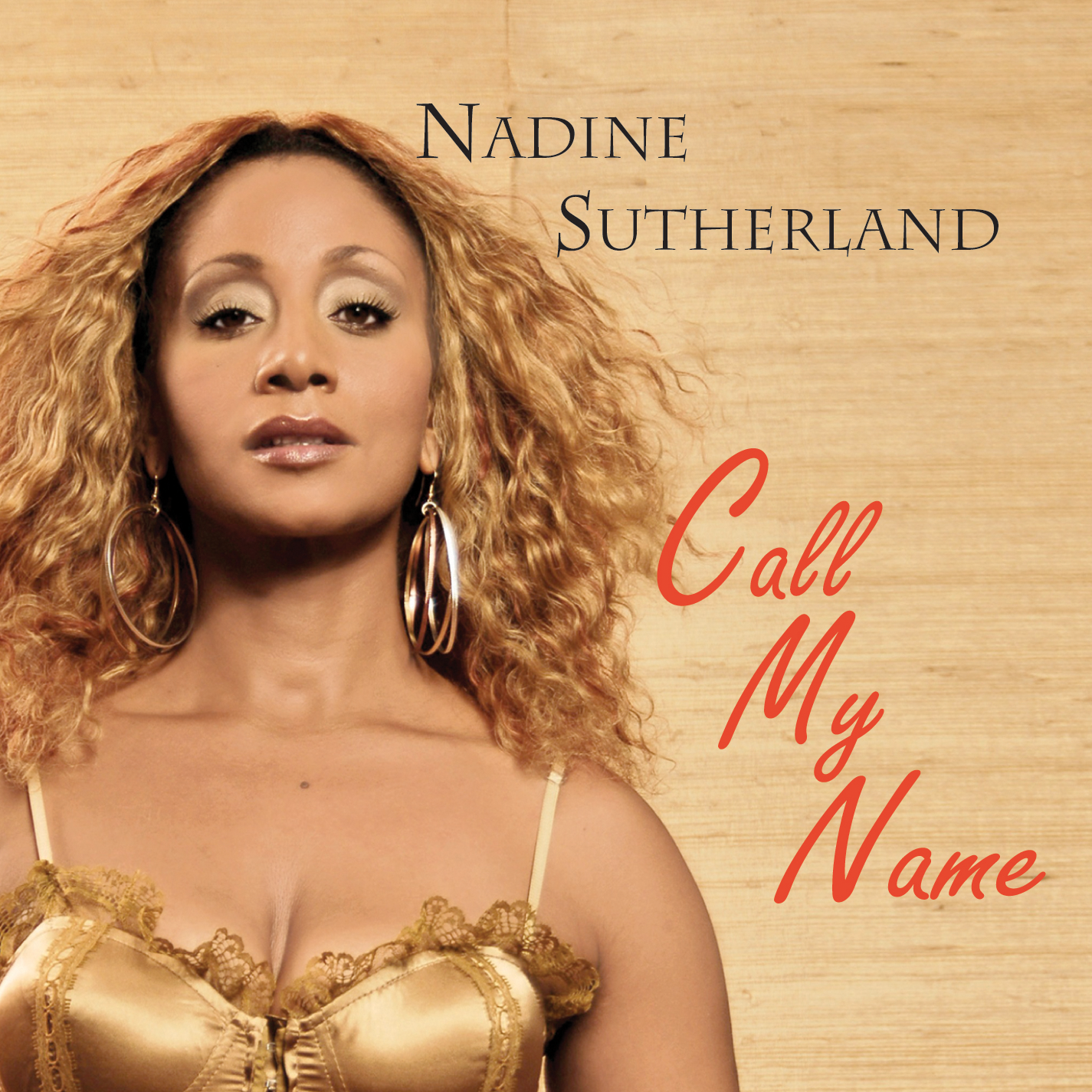 Call My Name / Nadine Sutherland